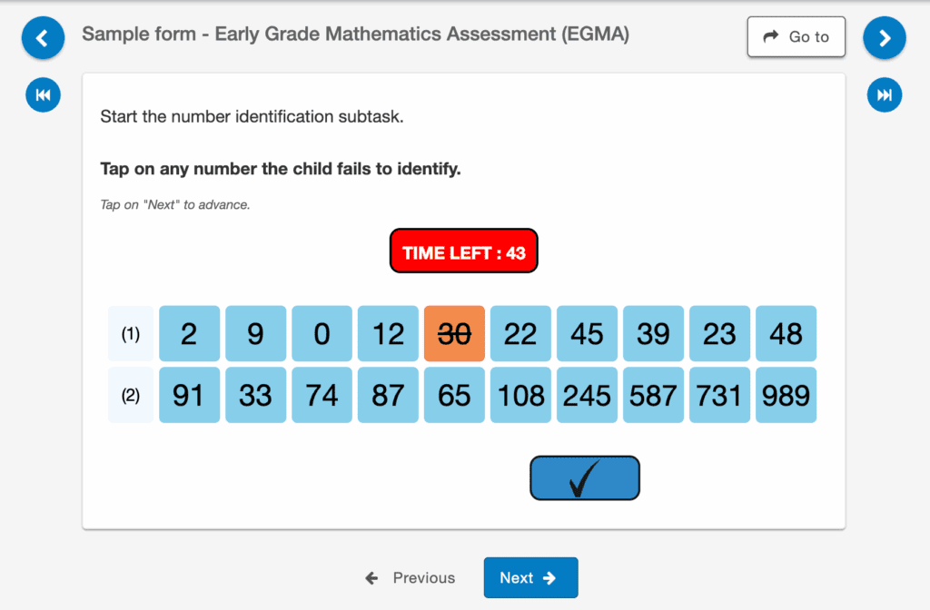 SurveyCTO's EGMA template allows the timing of each task to take place within our Collect app, eliminating the need for external devices.