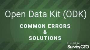 Read more about the article ODK ERROR: FORM DEFINITION COULD NOT BE PROCESSED