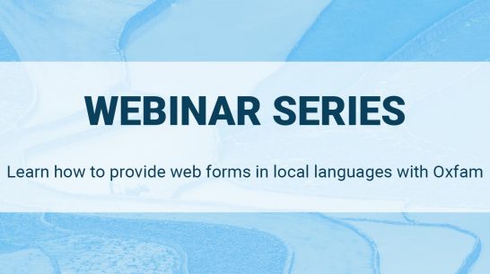 Learn how to provide web forms in local languages with Oxfam