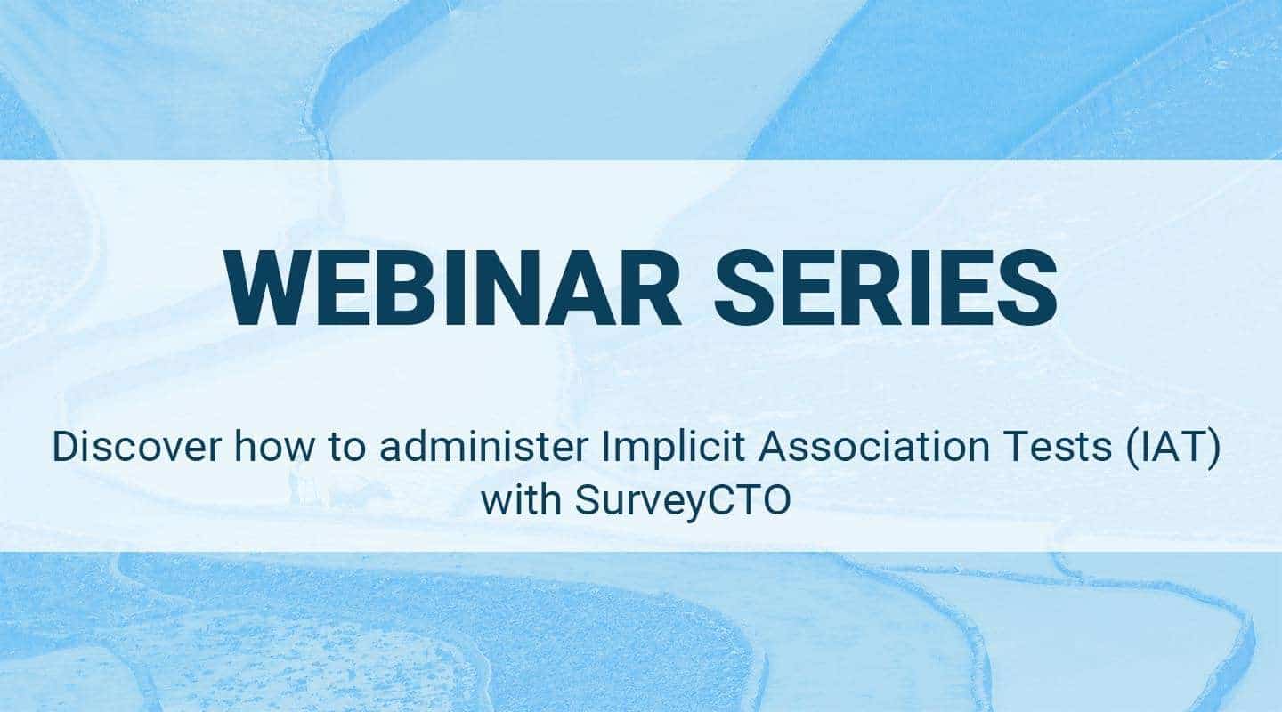 You are currently viewing Discover how to administer Implicit Association Tests (IAT) with SurveyCTO