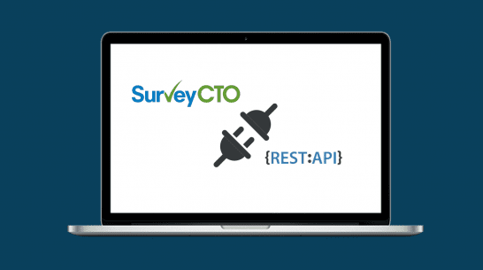 SurveyCTO API: 6 tips for automating survey data management