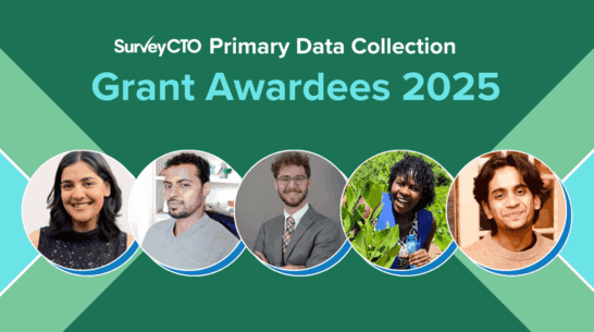 Come meet the 2025 SurveyCTO Primary Data Collection Research Grant winners