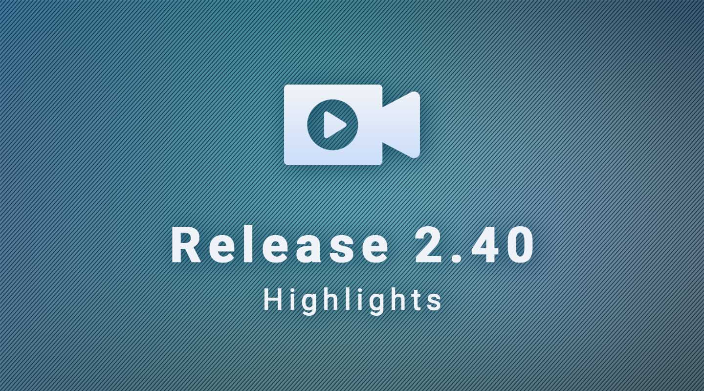 SurveyCTO 2.40 Release Highlights!