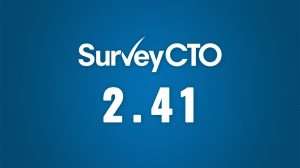 Read more about the article The new SurveyCTO 2.41: Amping up data quality