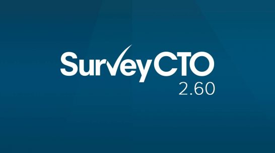 SurveyCTO 2.60: New look meets smarter functionality