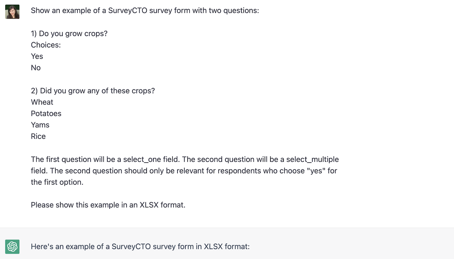 SurveyCTO asks the ChatGPT for a survey form using 2 questions about crop growing, the 1st being a select_one field, the 2nd being a select_multiple field.